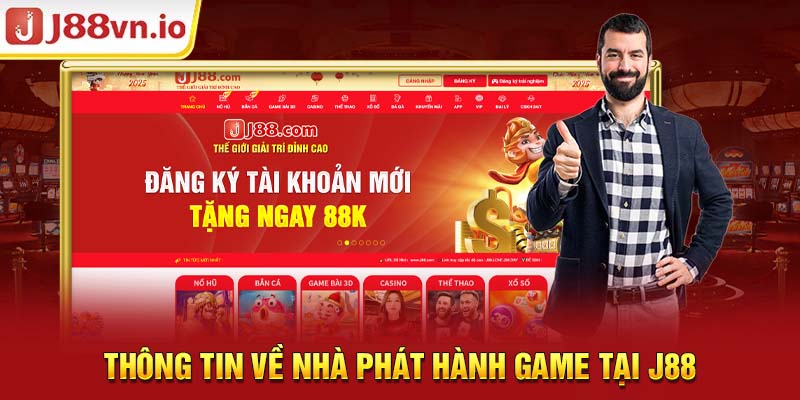 Thông tin về nhà phát hành game tại j88